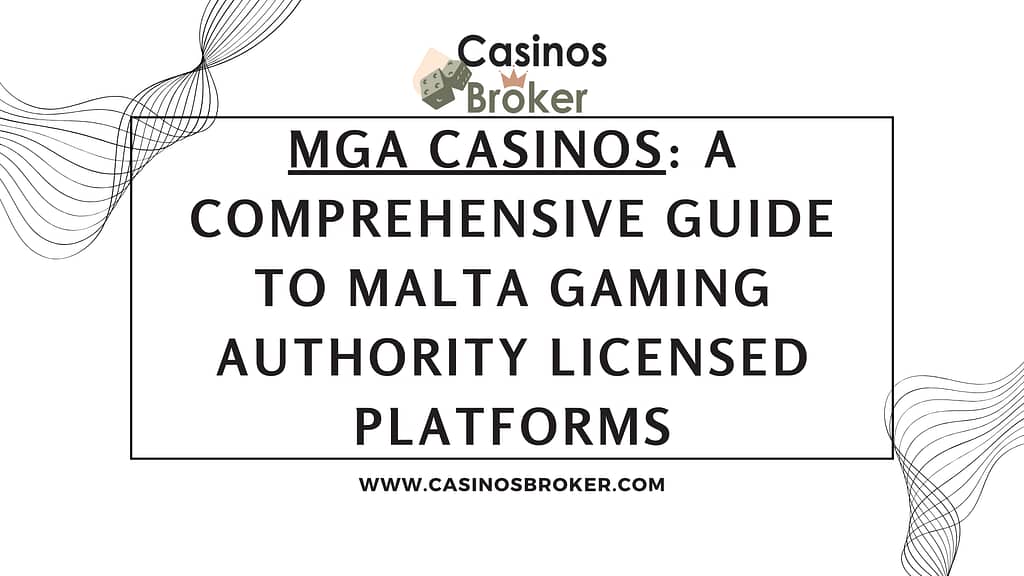 MGA Casinos